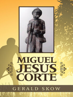 cover image of Miguel Jesus Corte